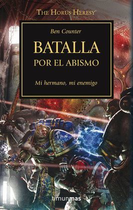 BATALLA POR EL ABISMO - MI HERMANO, MI ENEMIGO