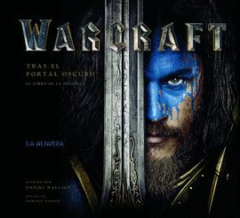 WARCRAFT - TRAS EL PORTAL OSCURO