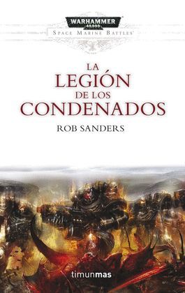 LEGION DE LOS CONDENADOS, LA