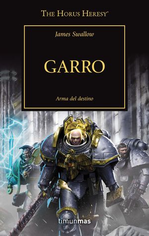 GARRO - ARMAS DEL DESTINO