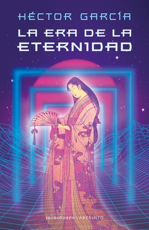 ERA DE LA ETERNIDAD, LA
