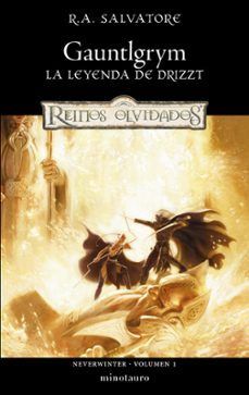 GAUNTLGRYM. LA LEYENDA DE DRIZZT (CASTELLANO)