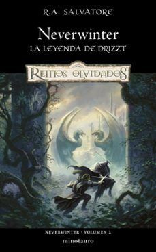 NEVERWINTER. LA LEYENDA DE DRIZZT