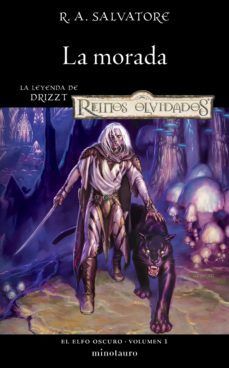 MORADA, LA. LA LEYENDA DE DRIZZT