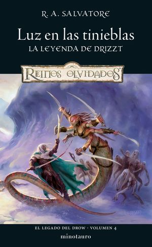 LUZ EN LAS TINIEBLAS. LA LEYENDA DE DRIZZT