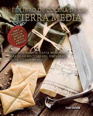 LIBRO DE COCINA DE LA TIERRA MEDIA. EL