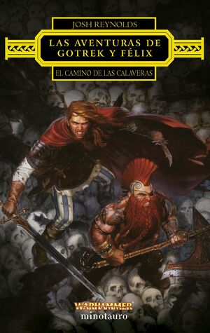 AVENTURAS DE GOTREK Y FÉLIX: EL CAMINO DE LAS CALAVERAS, LAS