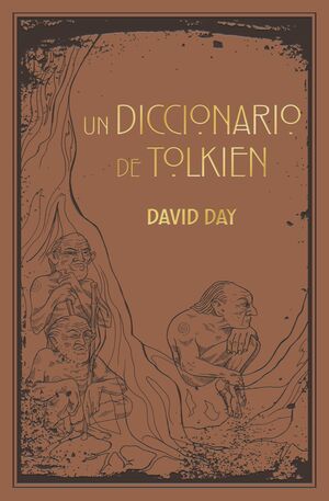 DICCIONARIO DE TOLKIEN, UN