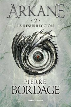 ARKANE. LA RESURRECCIÓN