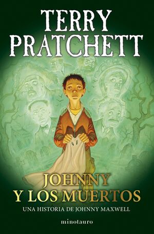 JOHNNY Y LOS MUERTOS (UNA HISTORIA DE JOHNNY MAXWELL)