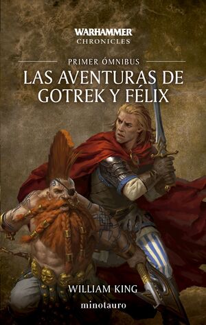 AVENTURAS DE GOTREK Y FÉLIX OMNIBUS, LAS