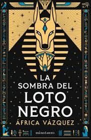 SOMBRA DEL LOTO NEGRO, LA