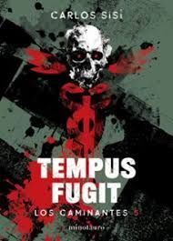 TEMPUS FUGIT (CASTELLANO)