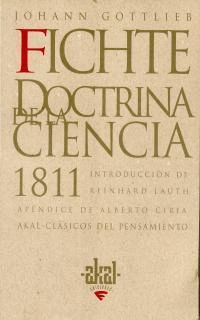 FICHTE. DOCTRINA DE LA CIENCIA 1811