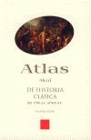 ATLAS AKAL DE HISTORIA CLÁSICA