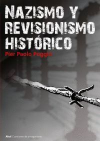 NAZISMO Y REVISIONISMO HISTORICO