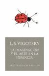 IMAGINACION Y EL ARTE EN LA INFANCIA, LA
