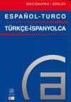 DICCIONARIO ESPAÑOL - TURCO / TURKÇE - ISPANYOLCA