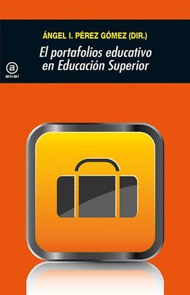 PORTAFOLIOS EDUCATIVO EN EDUCACION SUPERIOR, EL