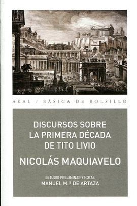 DISCURSOS SOBRE LA PRIMERA DÉCADA DE TITO LIVIO