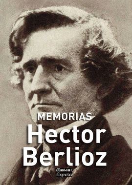 MEMORIAS (HECTOR BERLIOZ)