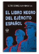 LIBRO NEGRO DEL EJÉRCITO ESPAÑOL