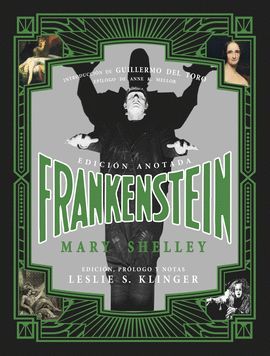 FRANKENSTEIN. EDICION ANOTADA