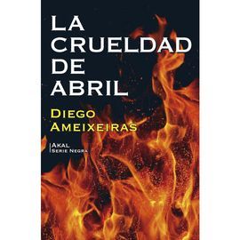 CRUELDAD DE ABRIL, LA