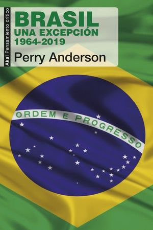 BRASIL, UNA EXCEPCION 1964-2019