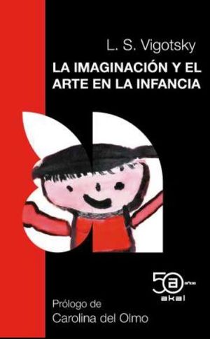 IMAGINACIÓN Y EL ARTE EN LA INFANCIA, LA