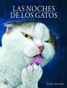 NOCHES DE LOS GATOS, LAS