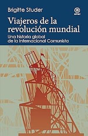VIAJEROS DE LA REVOLUCION MUNDIAL