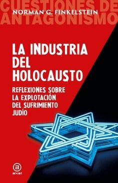 INDUSTRIA DEL HOLOCAUSTO, LA