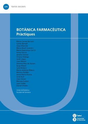 BOTÀNICA FARMACÈUTICA. PRÀCTIQUES