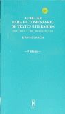 AUXILIAR PARA EL COMENTARIO DE TEXTOS LITERARIOS PRACTICA Y TEXTOS RESUELTOS