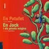 EN PATUFET/ EN JACK I ELS PESOLS MAGICS