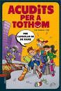 ACUDITS PER A TOTHOM