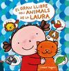 GRAN LLIBRE DELS ANIMALS DE LA LAURA, LA