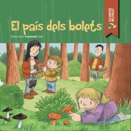 PAÍS DELS BOLETS, EL