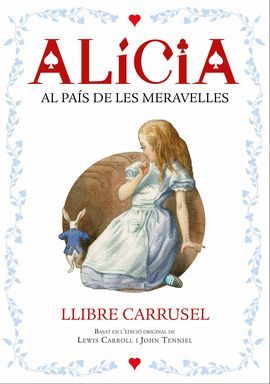 ALICIA AL PAIS DE LES MERAVELLES