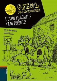 ORIOL PELACANYES VA DE COLÒNIES, L´