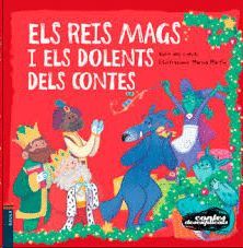 REIS MAGS I ELS DOLENTS DELS CONTES, ELS