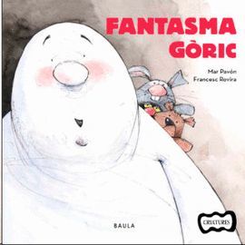 FANTASMA GÒRIC