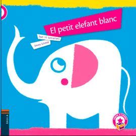 PETIT ELEFANT BLANC, EL