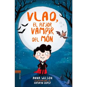 VLAD, EL PITJOR VAMPIR DEL MON