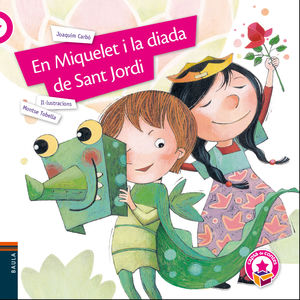 MIQUELET I LA DIADA DE SANT JORDI, EN