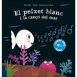 PEIXET BLANC I LA CANÇÓ DEL MAR, EL