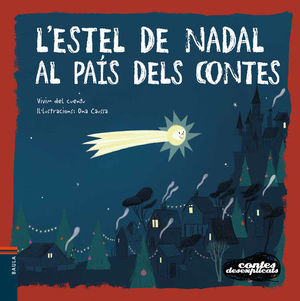 ESTEL DE NADAL AL PAÍS DELS CONTES, L'