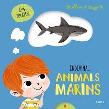 ANIMALS MARINS, ENDEVINA...