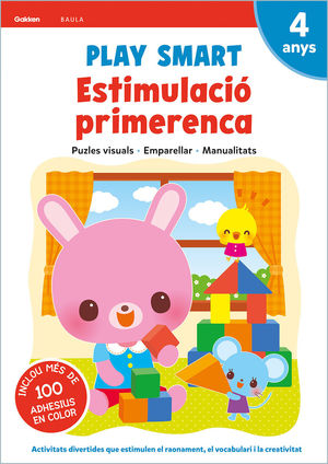 PLAY SMART. ESTIMULACIÓ PRIMERENCA 4 ANYS